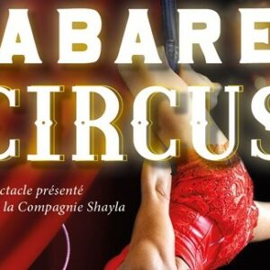 Cabaret Circus – Spectacle